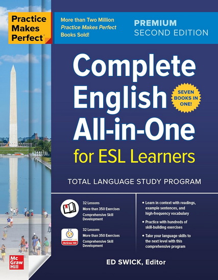 Practice Makes Perfect: Complete English All-in-One for ESL Learners, Premium Second Edition - ED SWICK