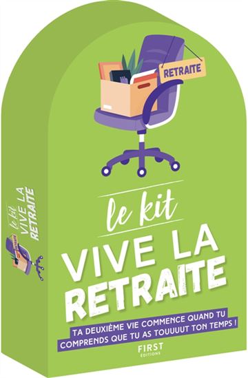 Le Kit Vive la retraite ! 4e éd. - COLLECTIF