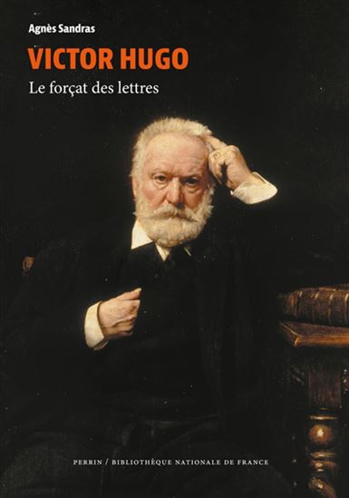 Victor Hugo - AGNÈS SANDRAS