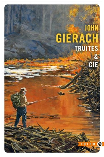 Truites & Cie - JOHN GIERACH