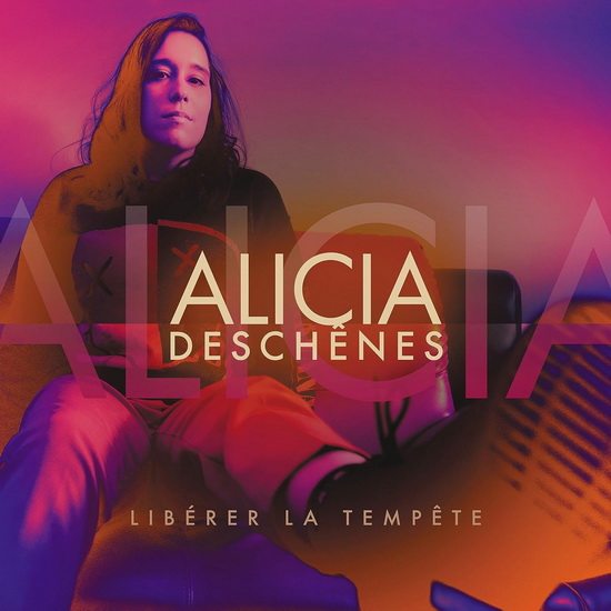 Libérez La Tempête - ALICIA DESCHÊNES