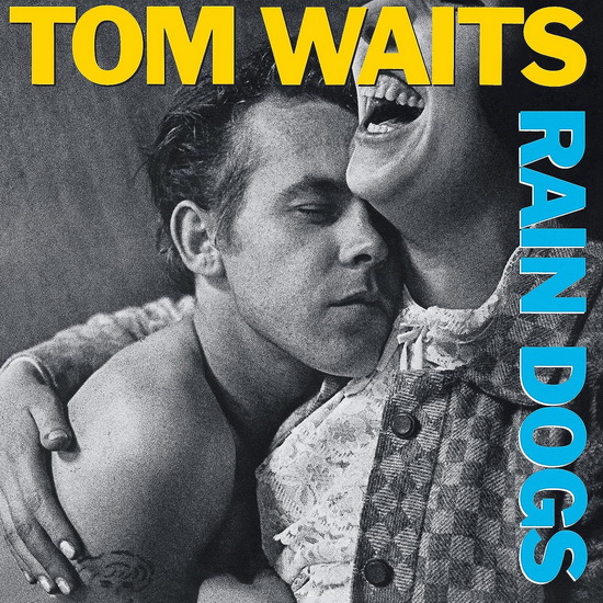 Rain Dogs (Vinyle) - TOM WAITS