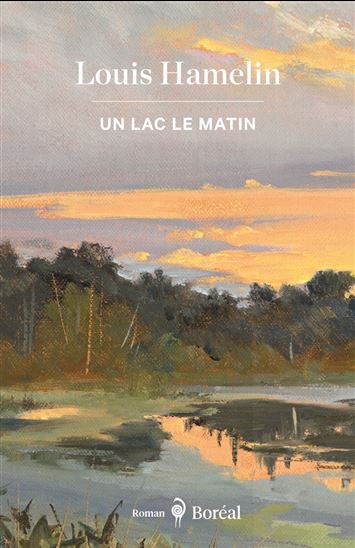 Un lac le matin - LOUIS HAMELIN