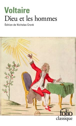 Dieu et les hommes - VOLTAIRE