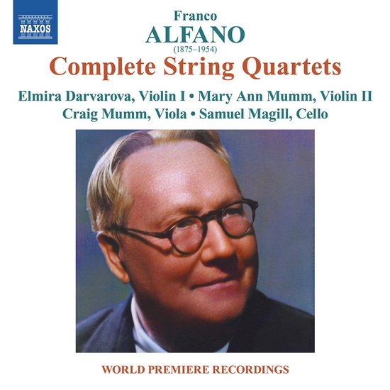 Alfano: String Quartets Nos. 1–3 - FRANCO ALFANO