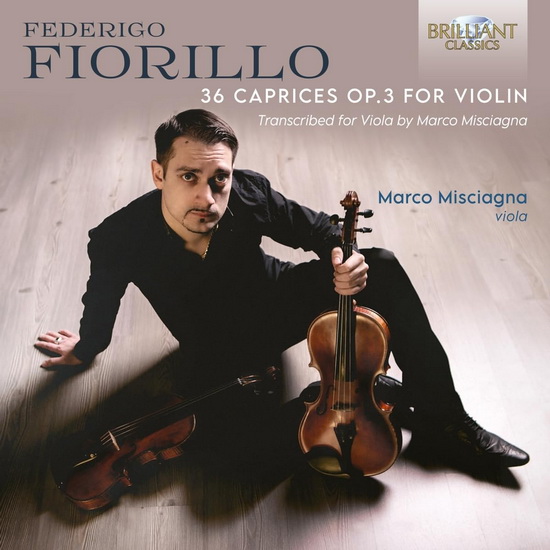 Fiorillo: 36 Caprices, Op. 3 For Violin, Transcribed For Viola By Marco Masciagni - FEDERIGO FIORILLO