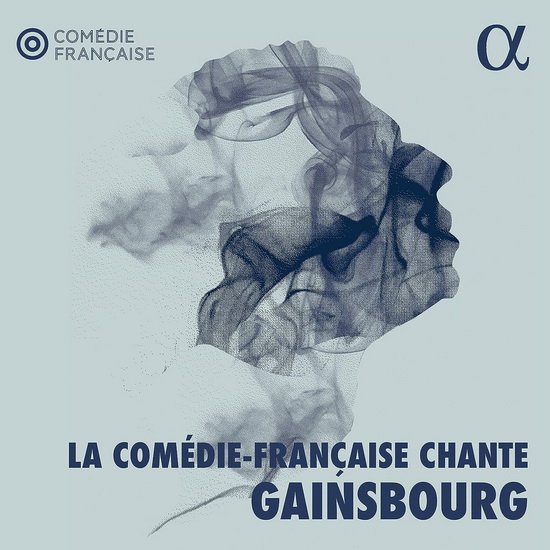 Gainsbourg, Goraguer & Monnot: La Comedie-Francaise Chante Gainsbourg (Vinyle) - COMPILATION CLASSIQUE