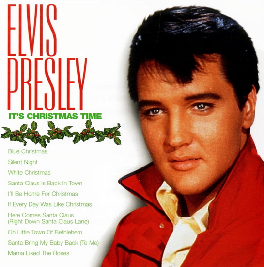 It's Christmas Time - ELVIS PRESLEY