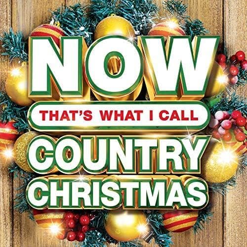 Now That&#39;s What I Call Country Christmas - COMPILATION