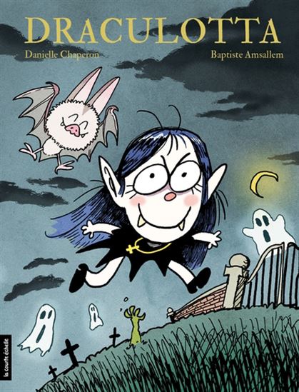 Draculotta - DANIELLE CHAPERON - BAPTISTE AMSALLEM