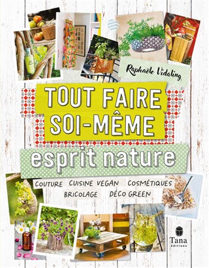 Esprit nature N. éd. - RAPHAËLE VIDALING