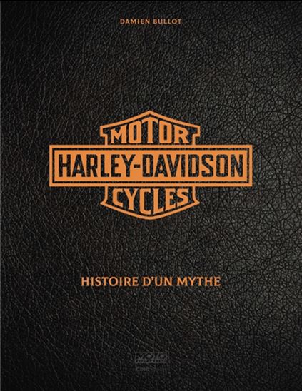 120 ans de Harley Davidson - DAMIEN BULLOT