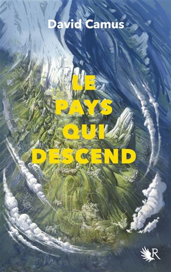 Le Pays qui descend #01 - DAVID CAMUS
