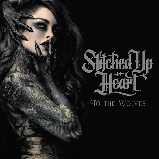To The Wolves - STITCHED UP HEART