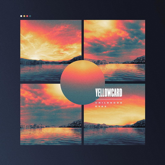 Childhood Eyes - YELLOWCARD
