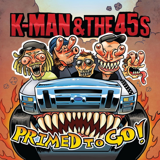 Primed To Go! (Vinyle) - K-MAN & THE 45S