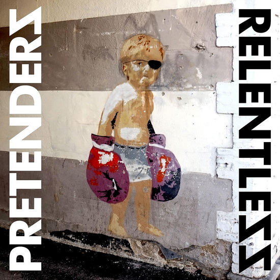 Relentless - PRETENDERS