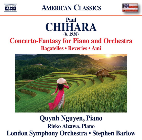Chihara: Complete Piano Works - PAUL CHIHARA