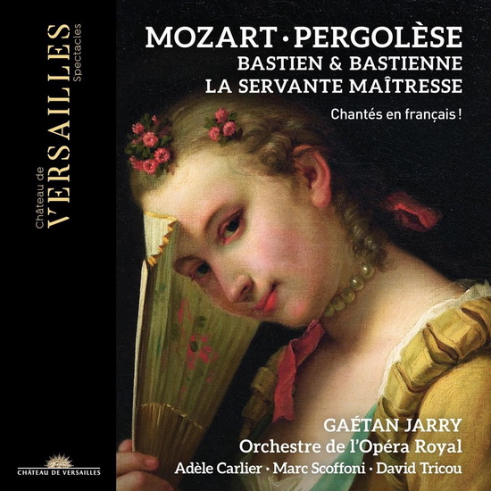 Mozart: Bastien et Bastienne & Pergolesi: La Servante Maitresse - G.B. W.A.  PERGOLESI MOZART