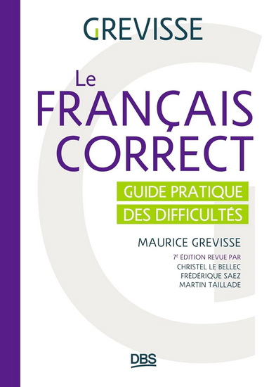Le Français correct 7e éd. - MAURICE GREVISSE
