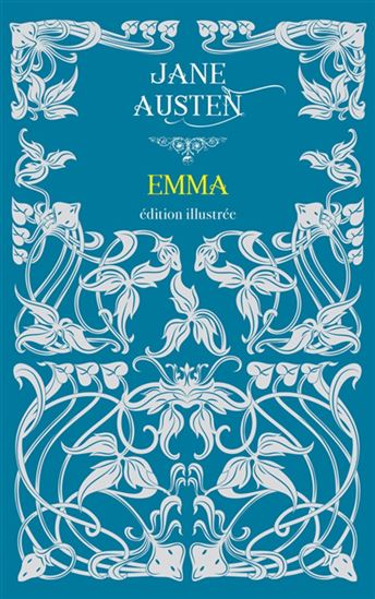 Emma Éd. illustrée - JANE AUSTEN