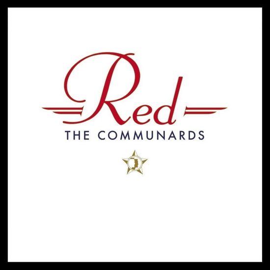 Red (35 year Anniversary Ed.)(2 CD) - COMMUNARDS