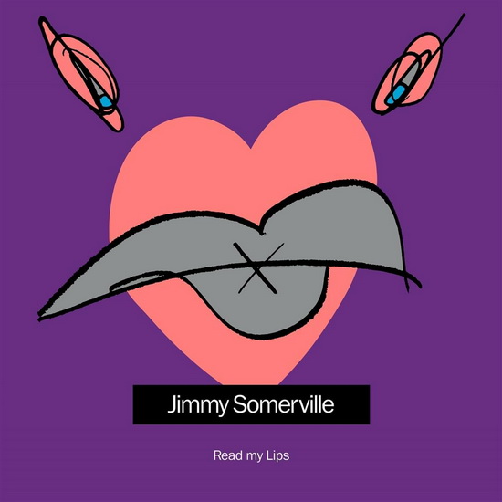 Read My Lips (Éd. Augmentée)(2 CD) - JIMMY SOMERVILLE