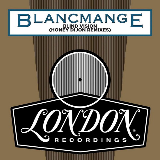 Blind Vision (Honey Dijon remixes)(Vinyle 12 Po.) - BLANCMANGE