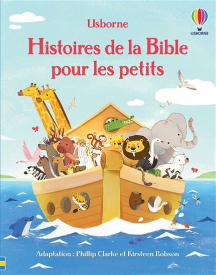 Histoire de la Bible pour les petits - PHILLIP CLARKE