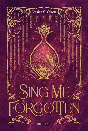 Sing me forgotten - JESSICA S OLSON