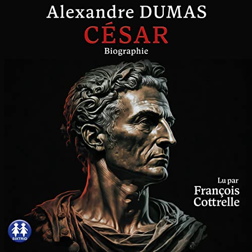 César (CD) - ALEXANDRE DUMAS