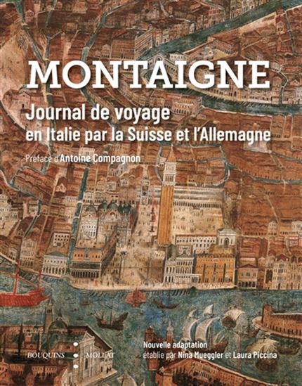 Journal de voyage - MICHEL MONTAIGNE