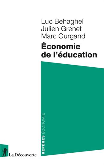 Économie de l&#39;éducation - MARC GURGAND & AL