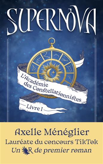 L'Académie des Constellationnistes #01 - AXELLE MENEGLIER