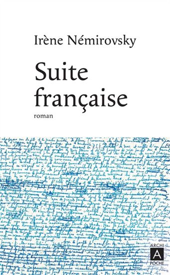 Suite française - IRÈNE NÉMIROVSKY