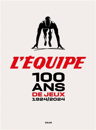 100 ans de jeux 1924-2024 - PASCAL GLO - STÉPHANE CABARET