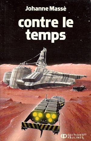 Contre le temps - JOHANNE MASSE