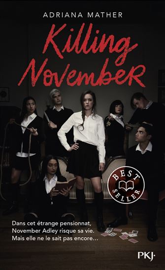 Killing November - ADRIANA MATHER