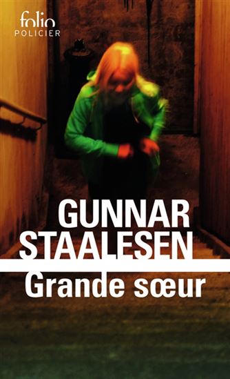 Grande soeur - GUNNAR STAALESEN