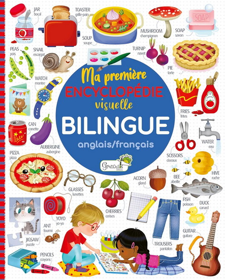 Mon encyclopédie visuelle bilingue (anglais-français) - VINCENT COIGNY - ILARIA BARSOTTI