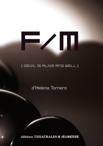 F/M (devil is alive and well) - HELENA TORNERO