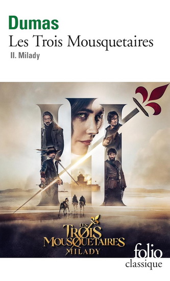 Les Trois mousquetaires T.02 Milady - ALEXANDRE DUMAS