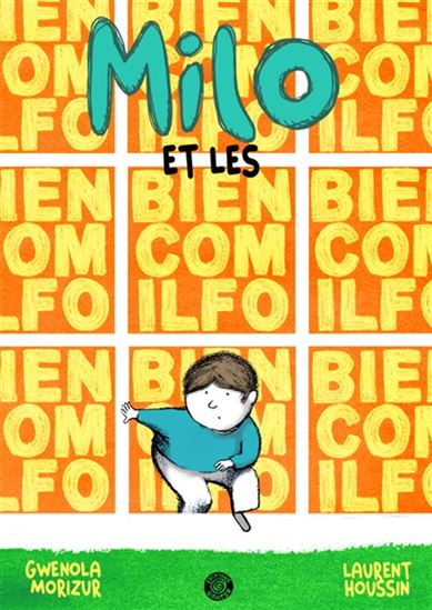 Milo et les biencomilfo - GWÉNOLA MORIZUR - LAURENT HOUSSIN
