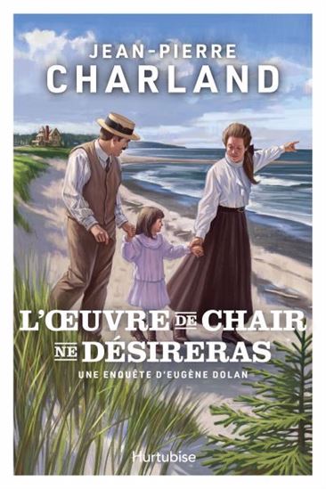 L&#39;Oeuvre de chair ne désireras - JEAN-PIERRE CHARLAND