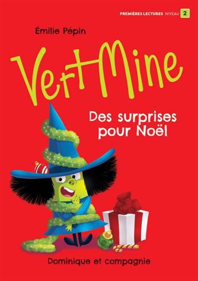 Vert Mine : des surprises pour Noël - ÉMILIE PÉPIN