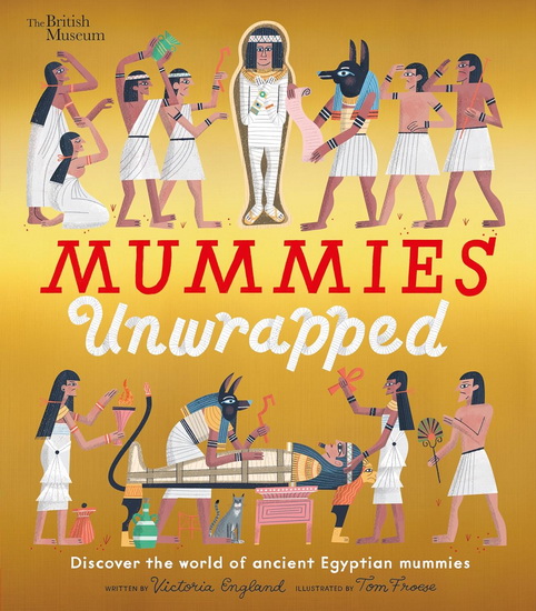 Mummies Unwrapped - VICTORIA ENGLAND