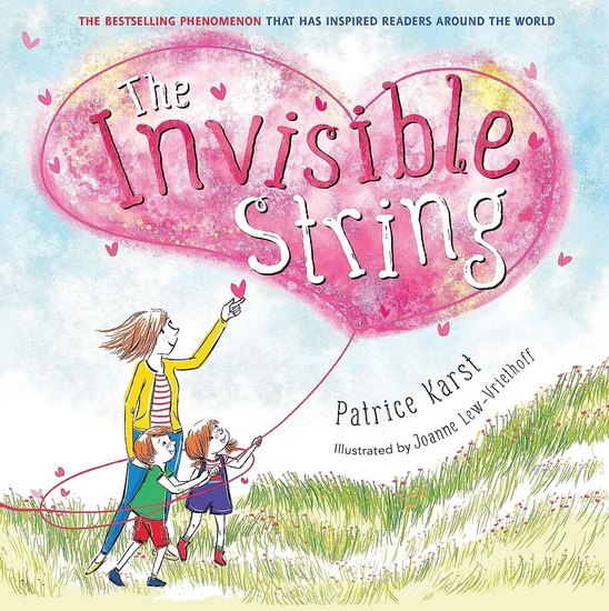 The Invisible String - PATRICE KARST - JOANNE LEW-VRIETHOFF