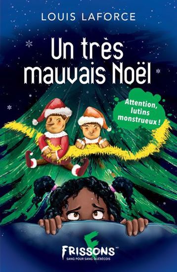 Un affreux Noël - LOUIS LAFORCE