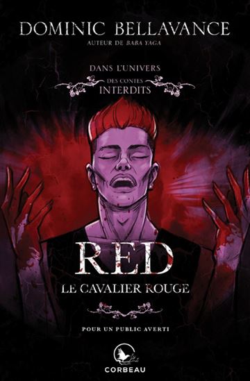 Red, le cavalier rouge - DOMINIC BELLAVANCE