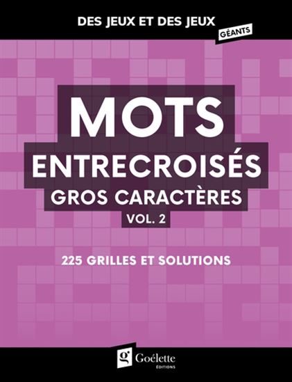 Mots entrecroisés gros caractères #02 - COLLECTIF